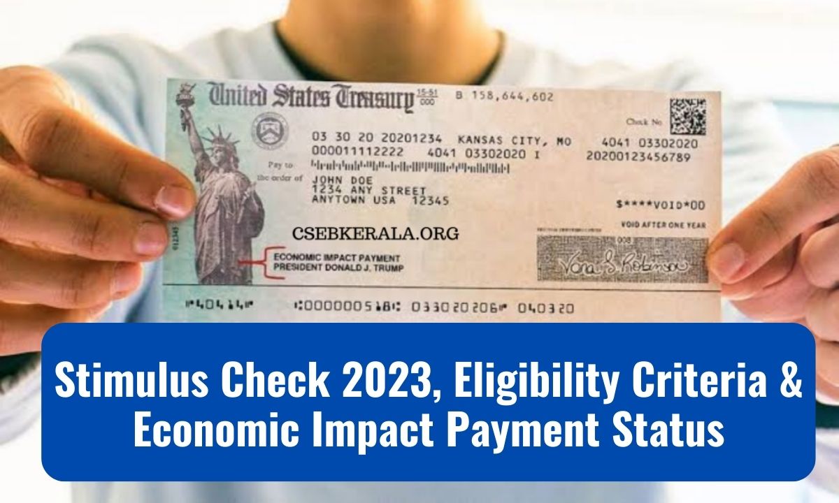 [4th EIPS] Stimulus Check 2023, Eligibility Criteria & Economic Impact