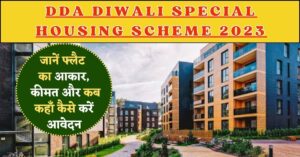 DDA Diwali Special Housing Scheme