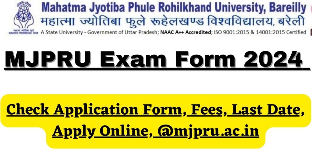 MJPRU Exam Form 2024 