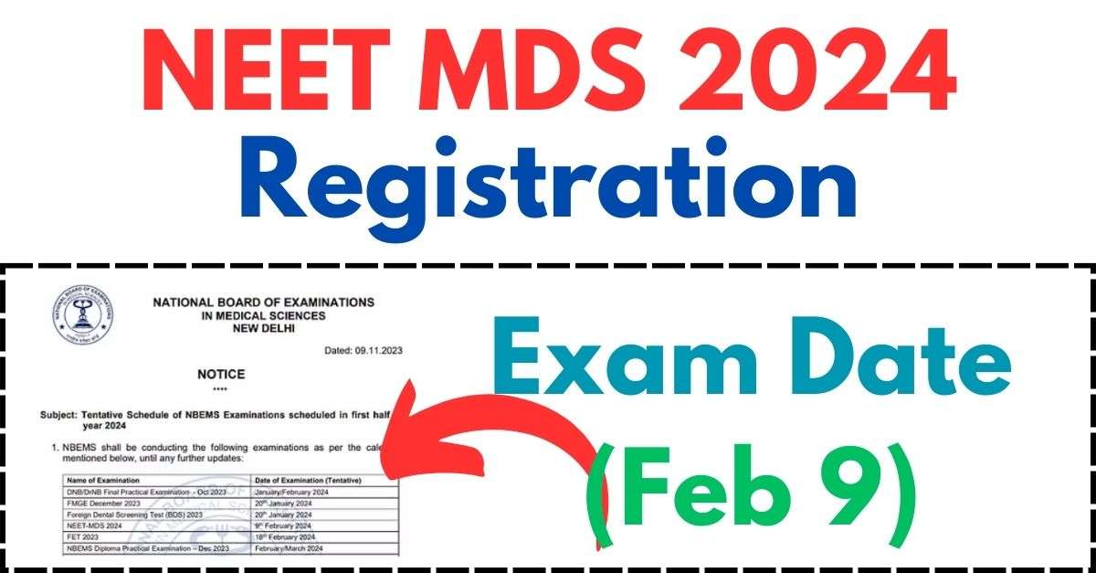 NEET MDS 2024 [Registration] nbe.edu.in, Exam Date (Feb 9) Bharat News