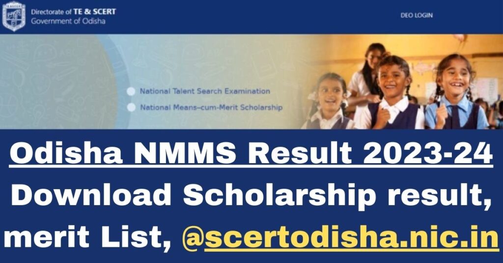 Odisha NMMS Result 2023-24 : Download Scholarship Result, Merit List ...