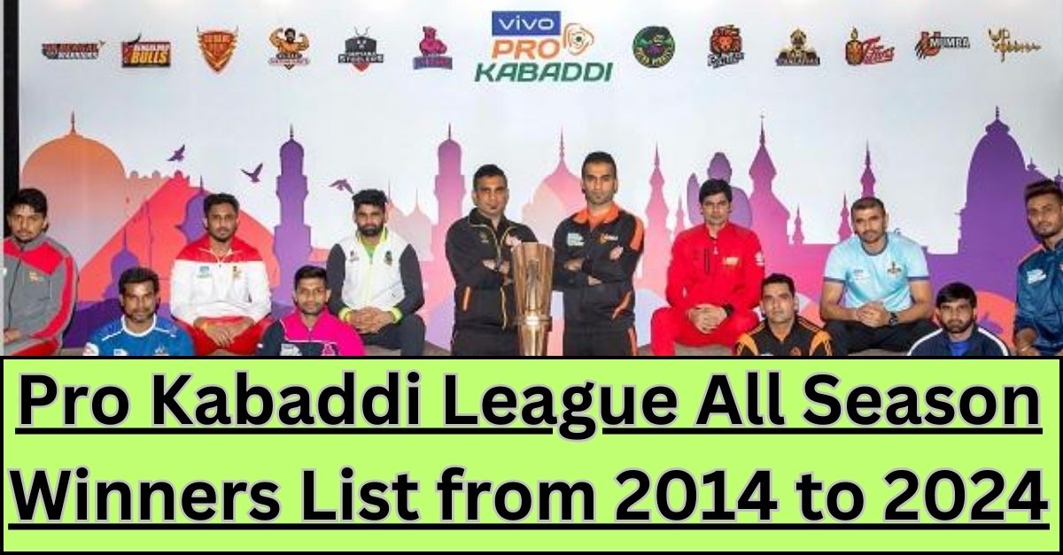 Pro Kabaddi League Winners List From All Seasons PKL All Season