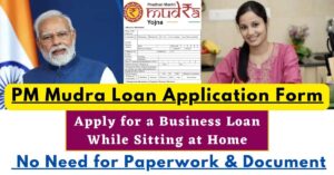 PM Mudra Loan Application Form