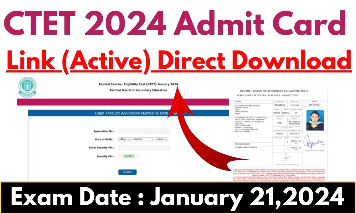 CTET 2024 Admit Card CTET एग्जाम एडमिट कार्ड जारी (Link Active