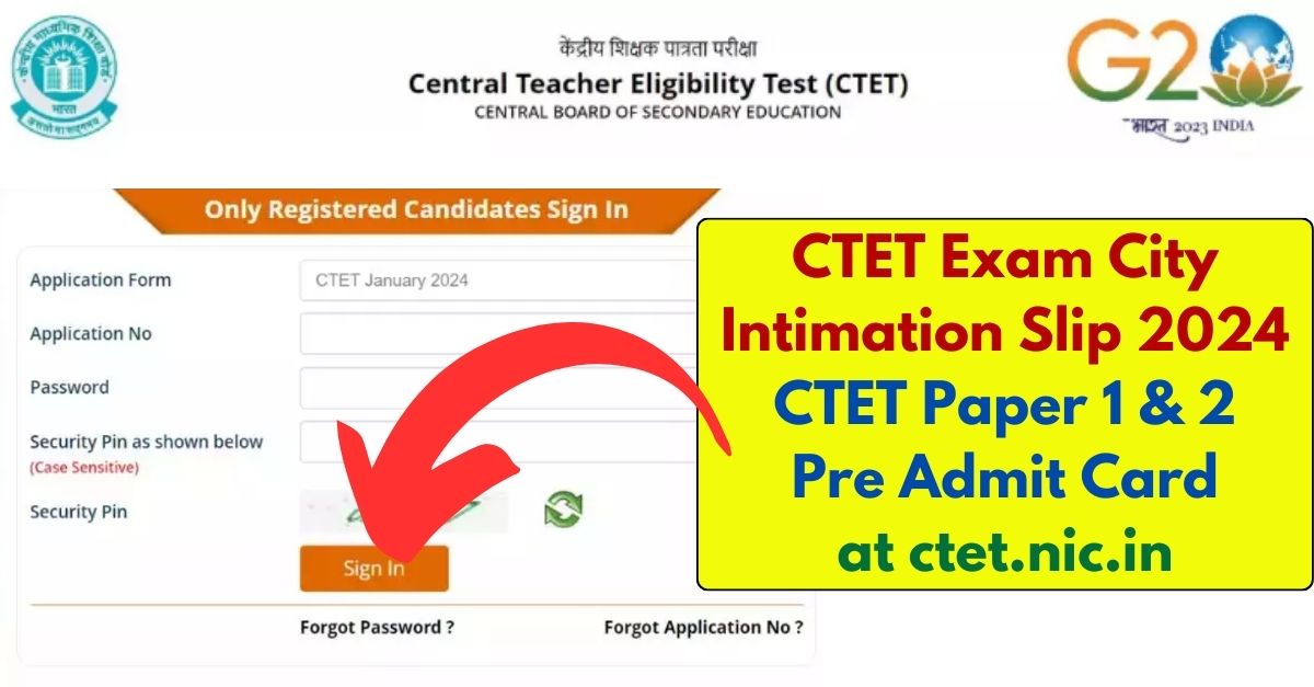 CTET Exam City Intimation Slip 2024: CTET Paper 1 & 2 Pre Admit Card At ...