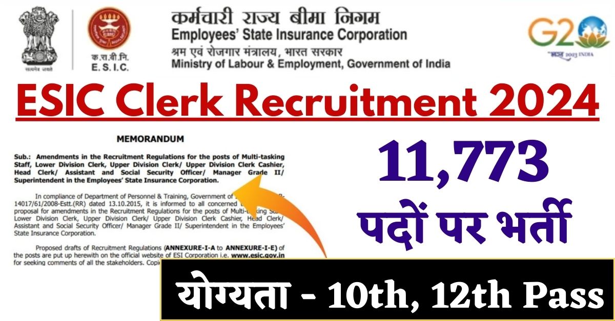 ESIC Recruitment 2024 Notification (Out) For 17710 Vacancies