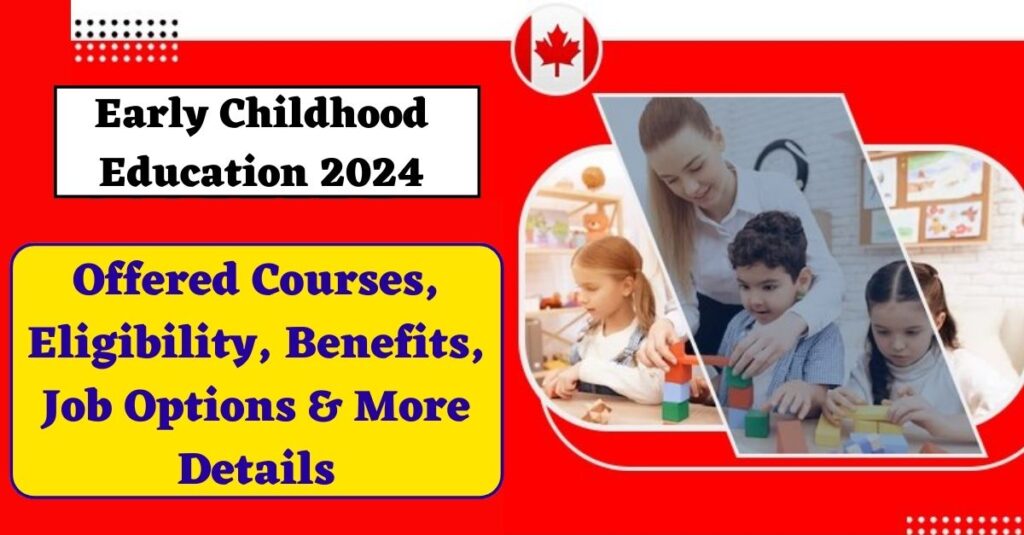 Early Childhood Education 2024