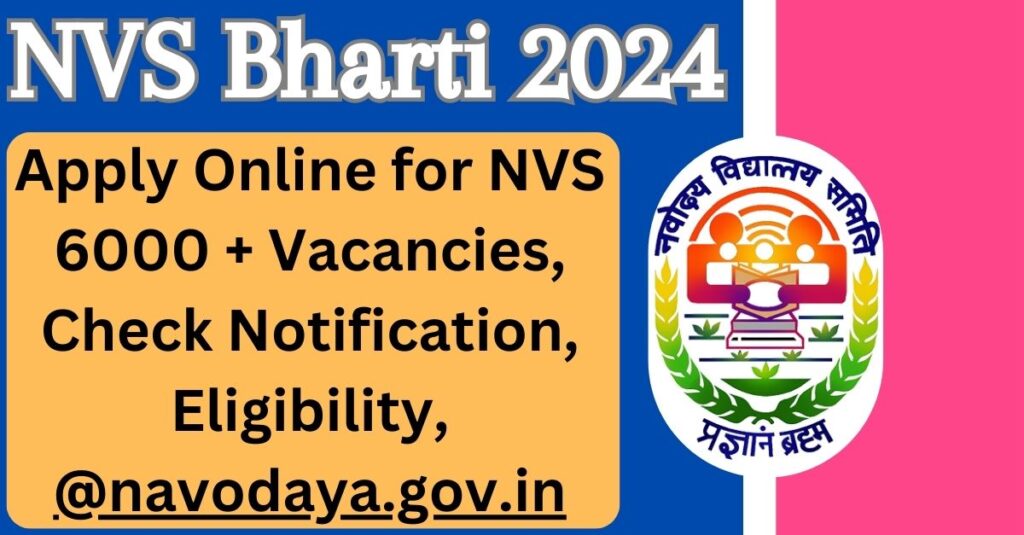 NVS Bharti 2024 