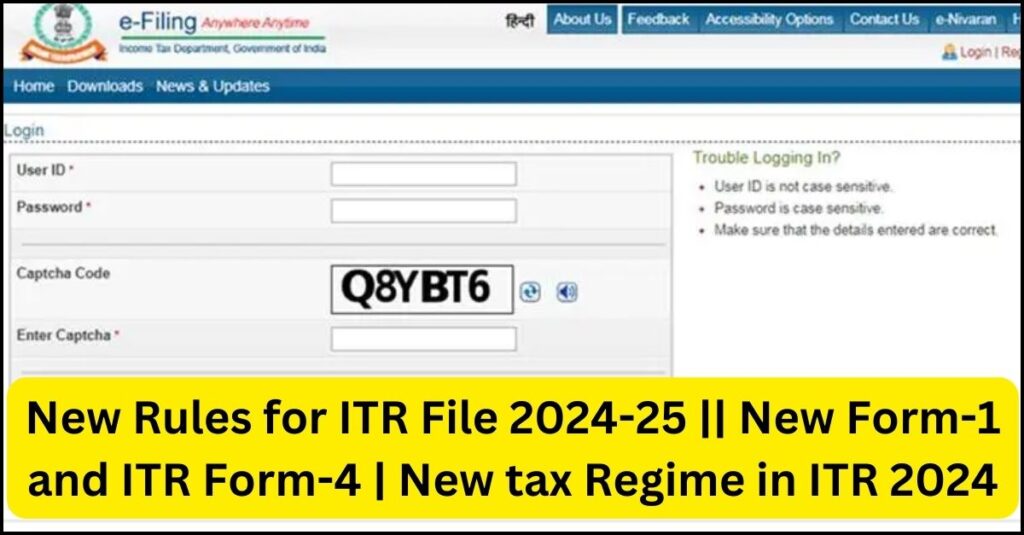 New Rules for ITR File 2024-25 