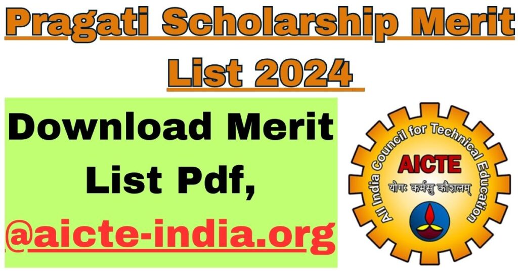 Pragati Scholarship Merit List 2024 