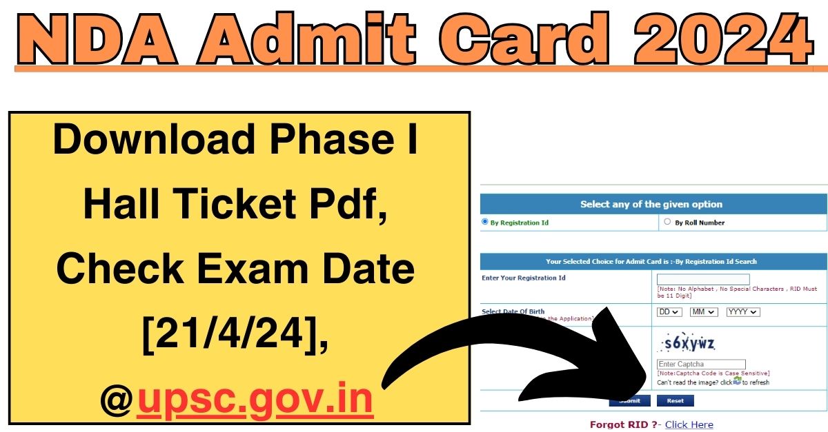 NDA Admit Card 2024 Download Phase I Hall Ticket Pdf, Check Exam Date
