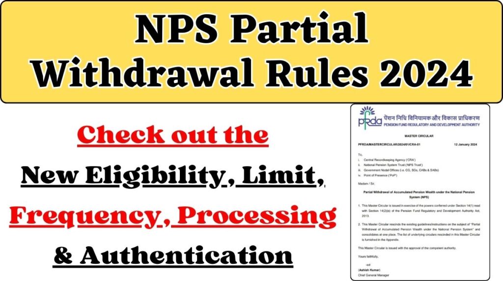 NPS Partial Withdrawal Rules 2024