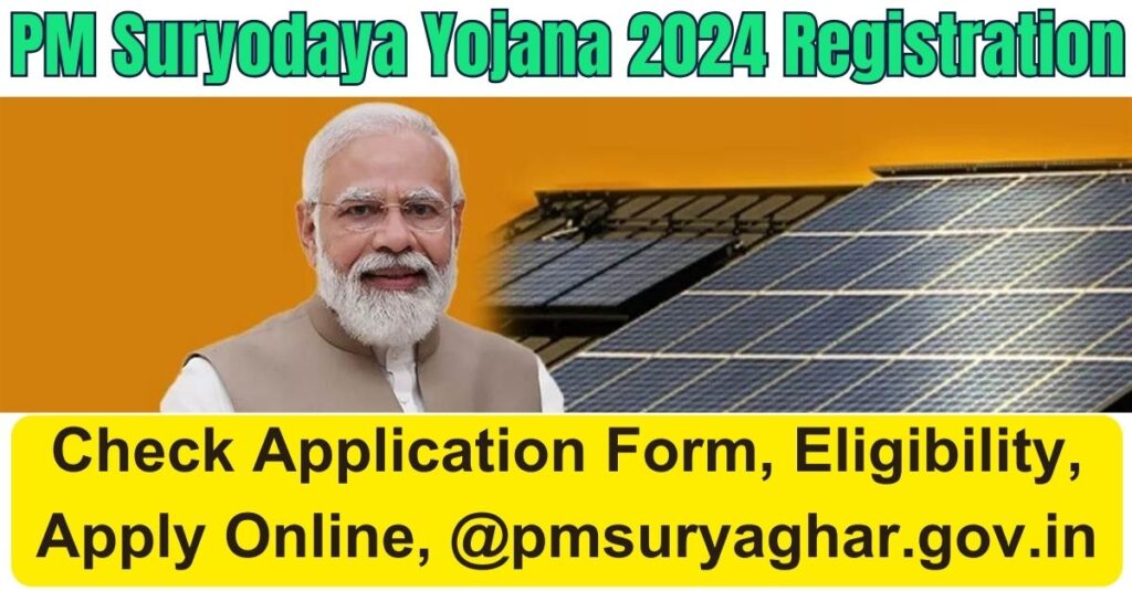 PM Suryodaya Yojana 2024 Registration 