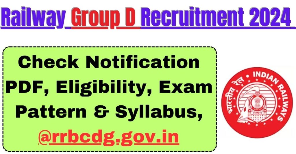 Railway Group D Recruitment 2024 