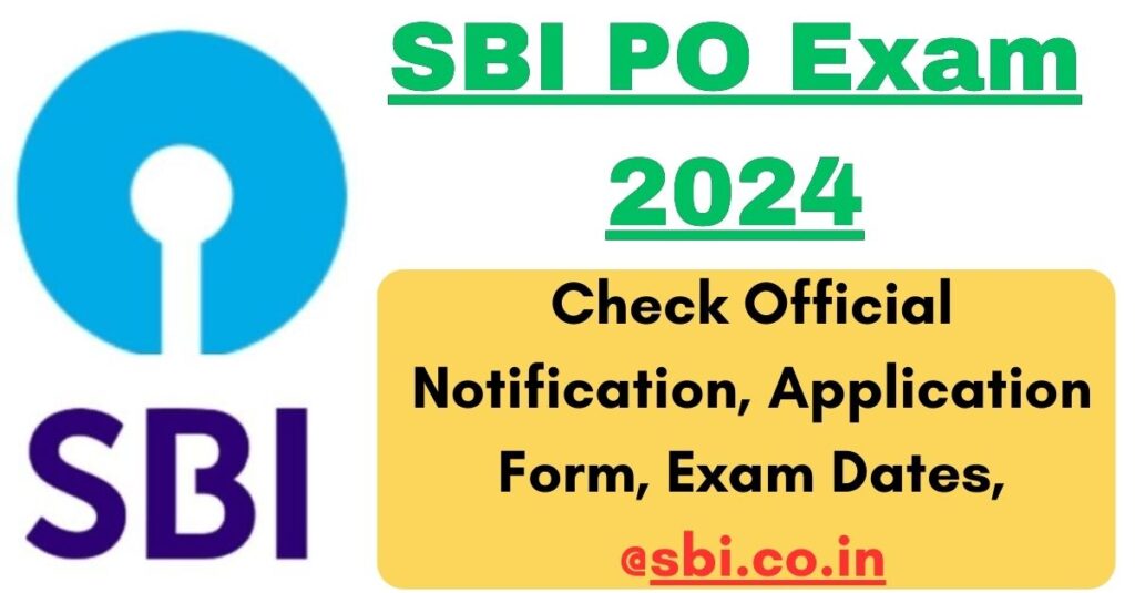 SBI PO Exam 2024 