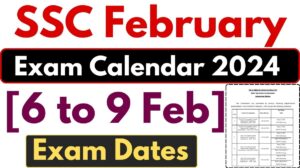 SSC Departmental Exam Schedule 2024