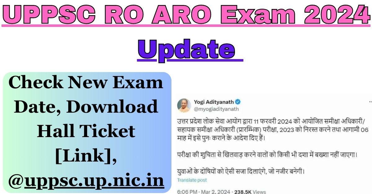 UPPSC RO ARO Exam 2024 Update Check New Exam Date, Download Hall