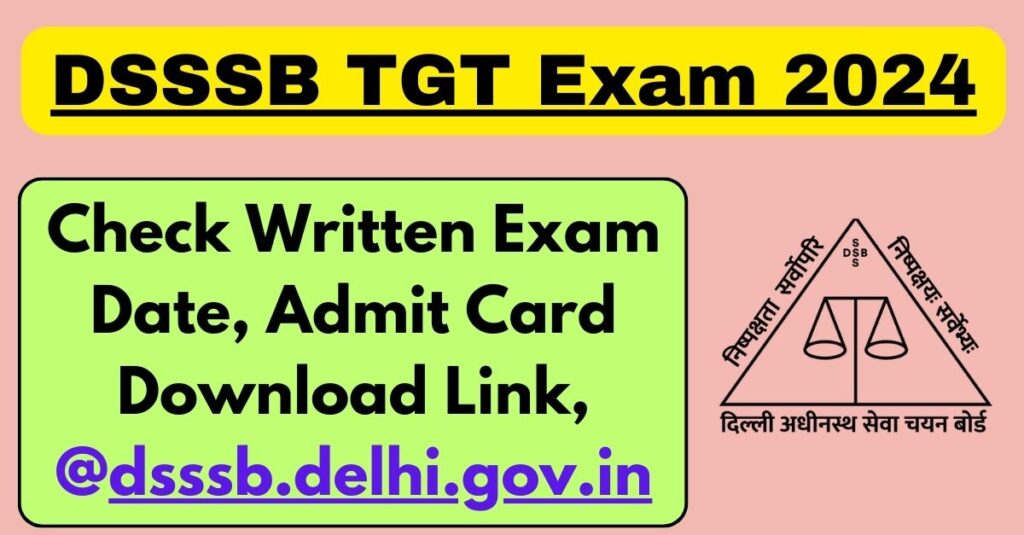 DSSSB TGT Exam 2024