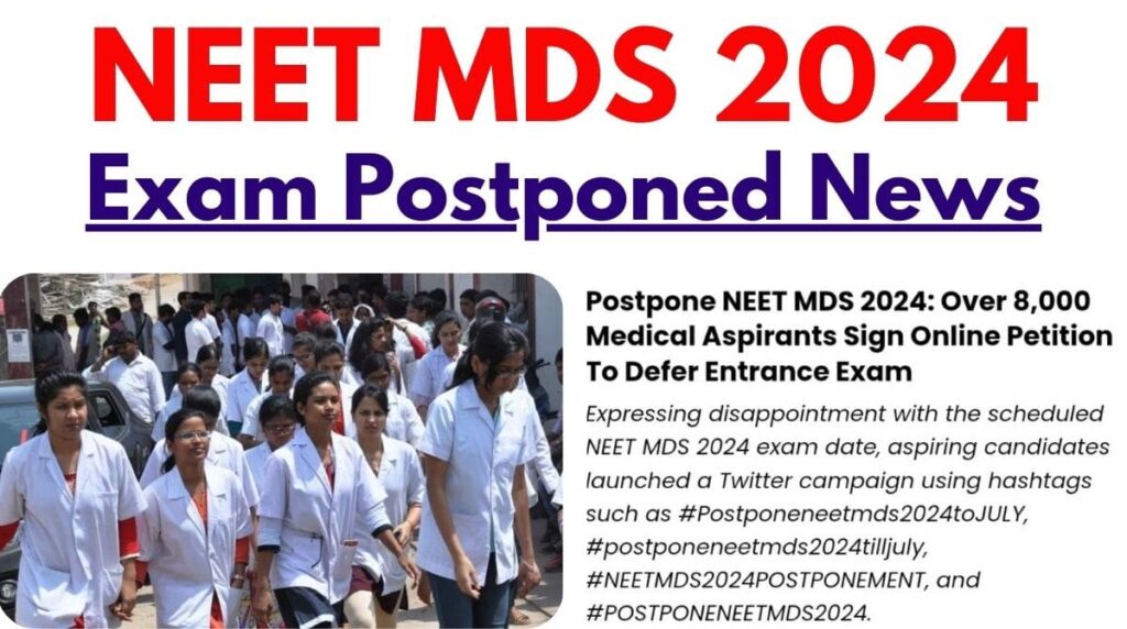 Latest News NEET MDS 2024 Exam Postponed? Bharat News