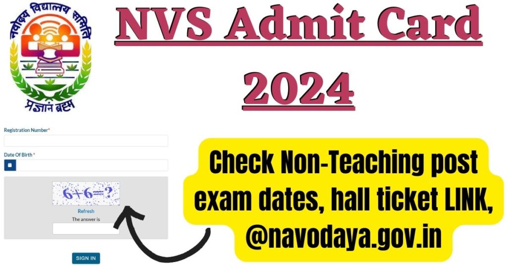 NVS Admit Card 2024