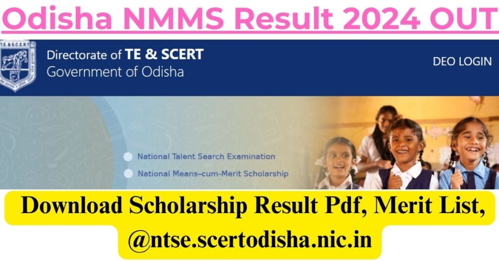 Odisha NMMS Result 2024 OUT Download Scholarship Result Pdf, Merit