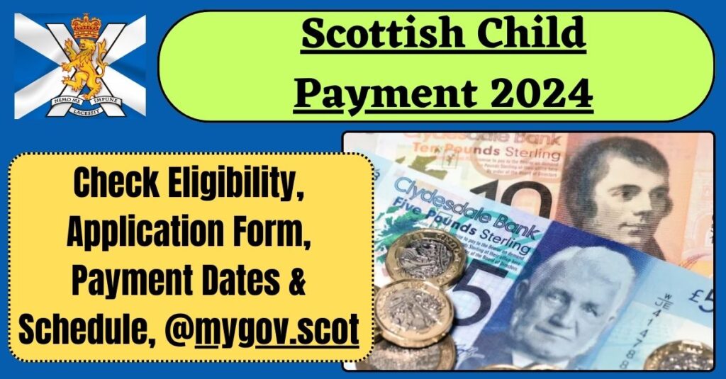 Scottish Child Payment 2024