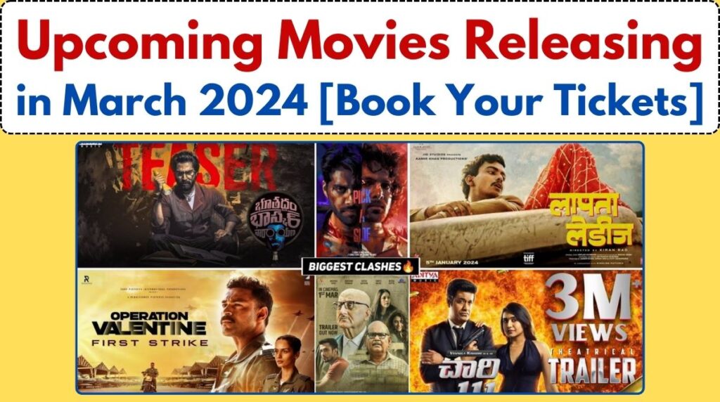 Movies Releasing In March 2024 [Book Your Tickets] Bharat News