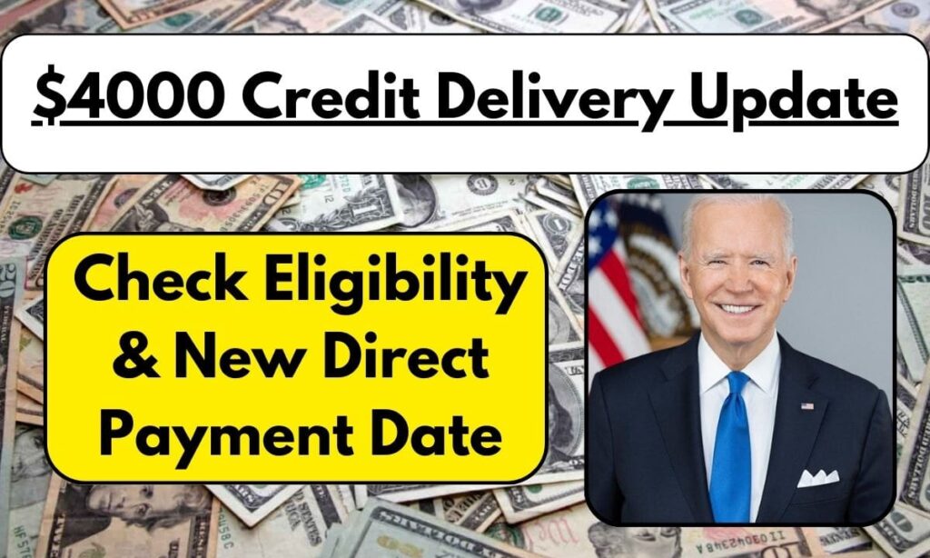 4000 Credit Delivery Update