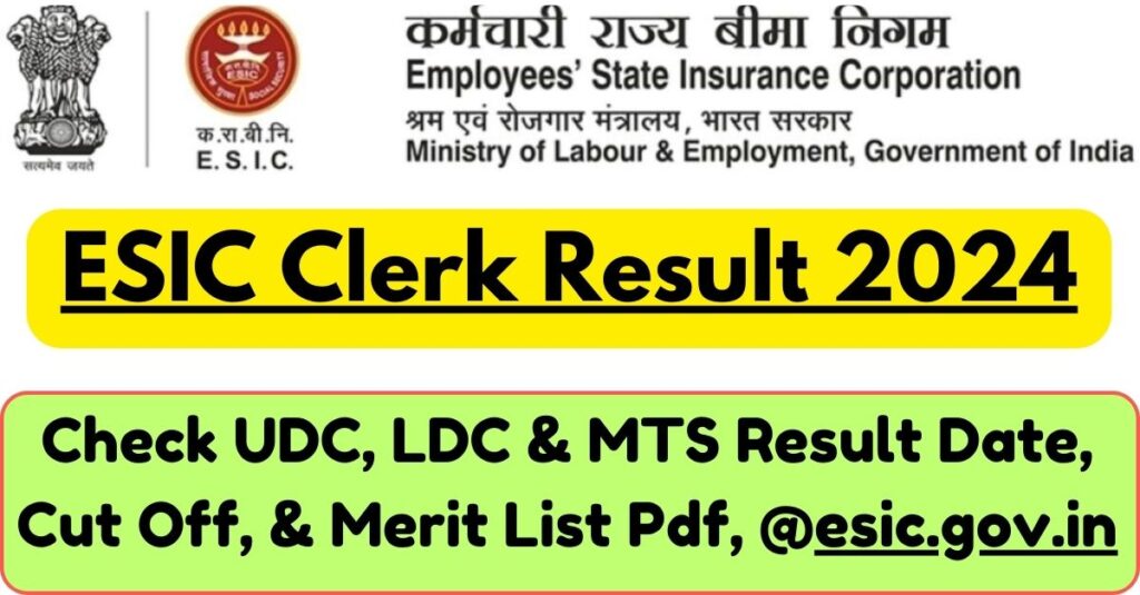 ESIC Clerk Result 2024