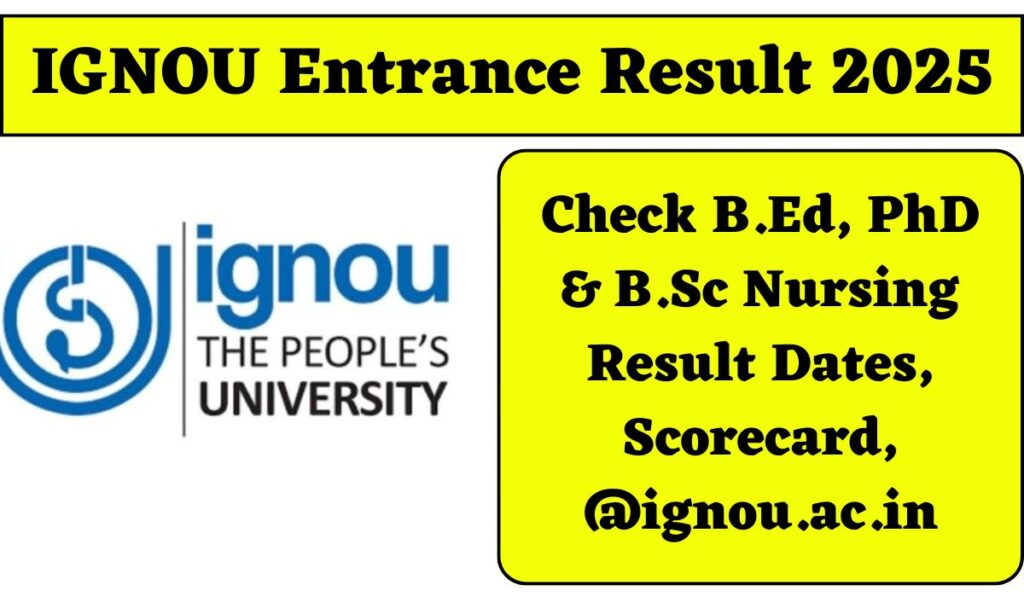 IGNOU Entrance Result 2025