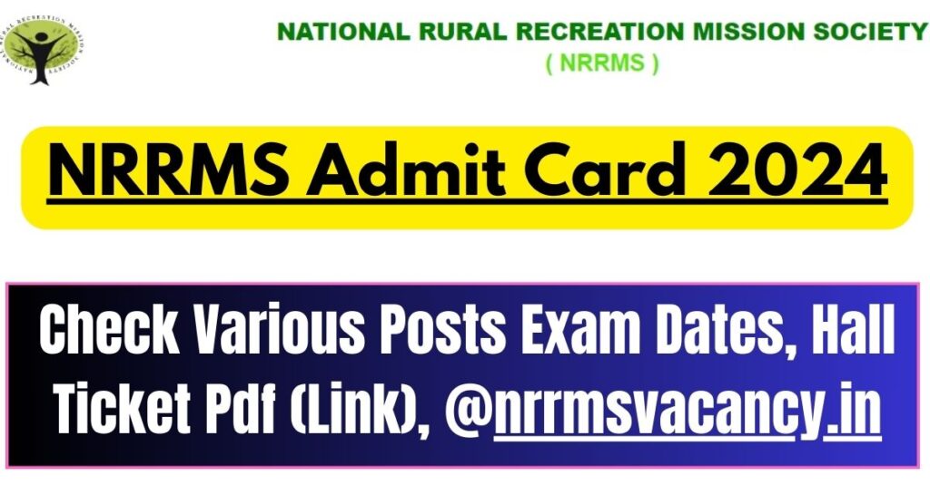 NRRMS Admit Card 2024