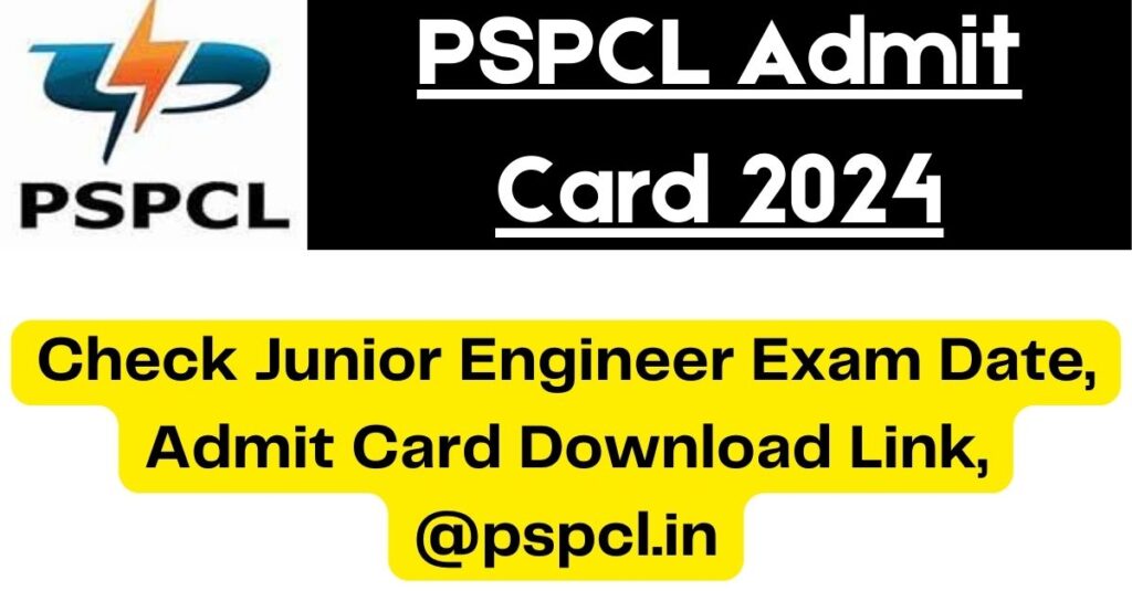 PSPCL Admit Card 2024