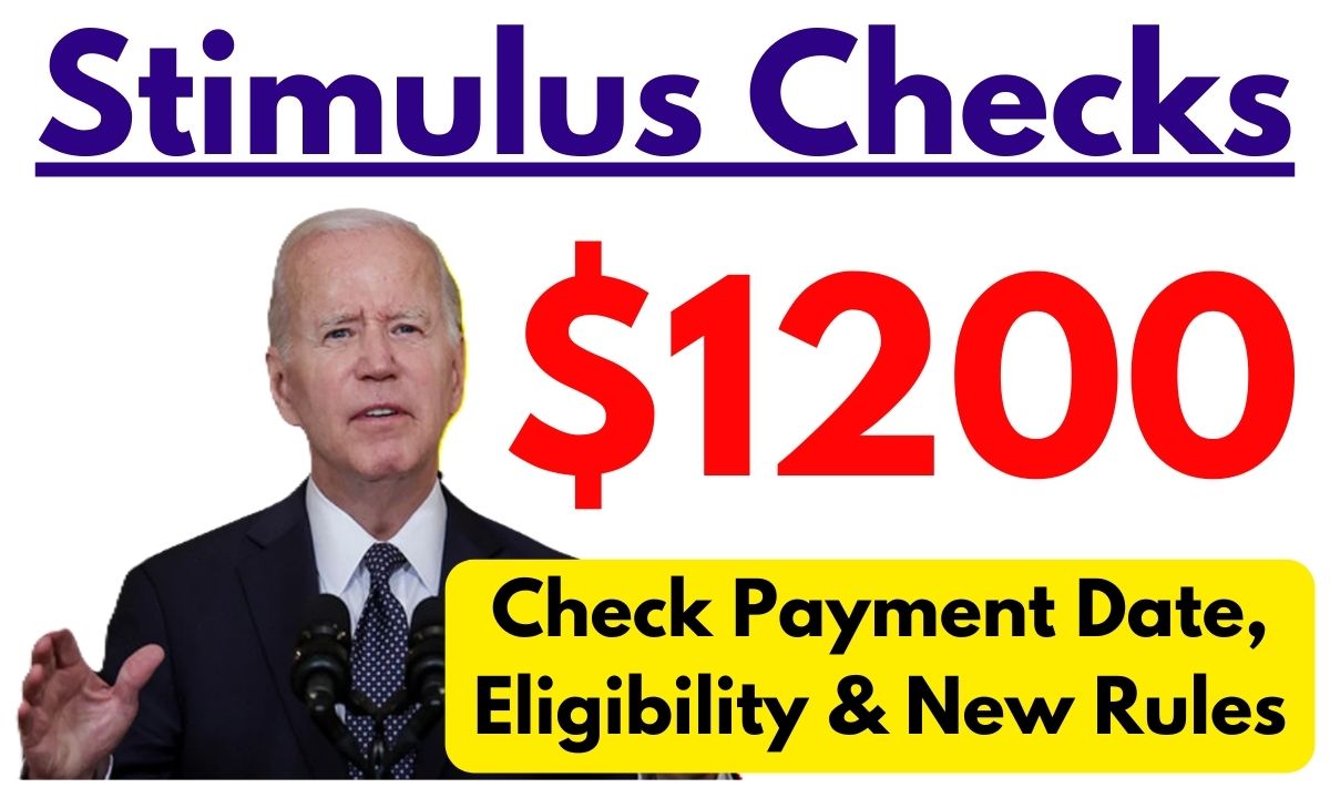 1200 Stimulus Checks September 2024 Eligibility, Payment Dates