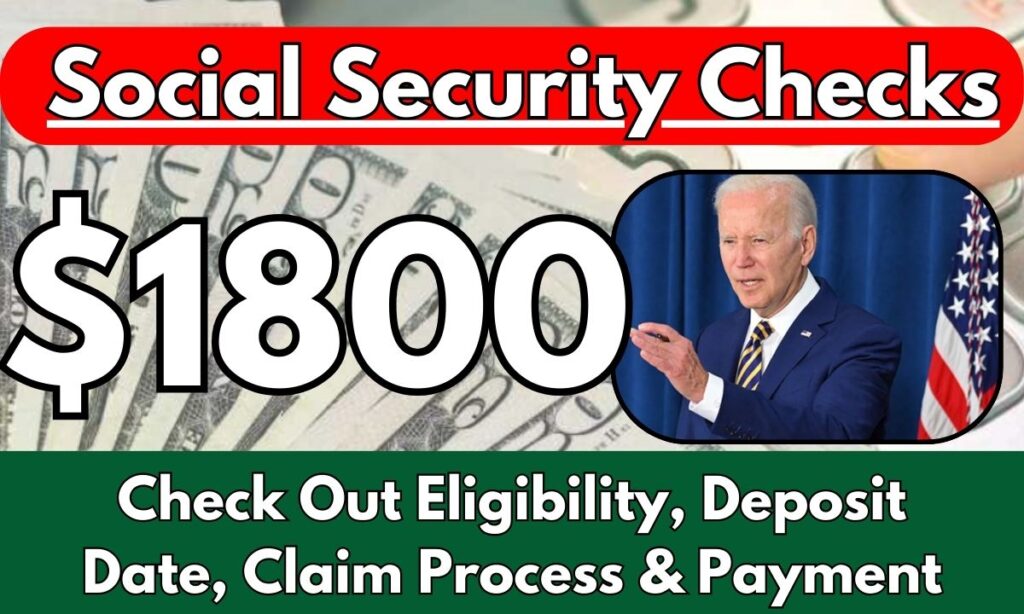 1800 Social Security Checks For June 2024 Check Out Eligibility