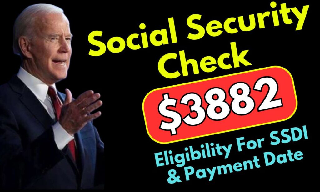 3882 Social Security Check