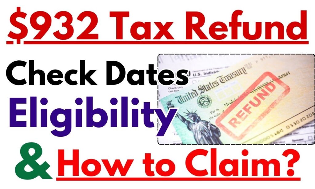 932 Tax Refund