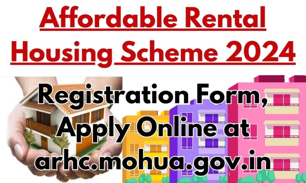 Affordable Rental Housing Scheme 2024