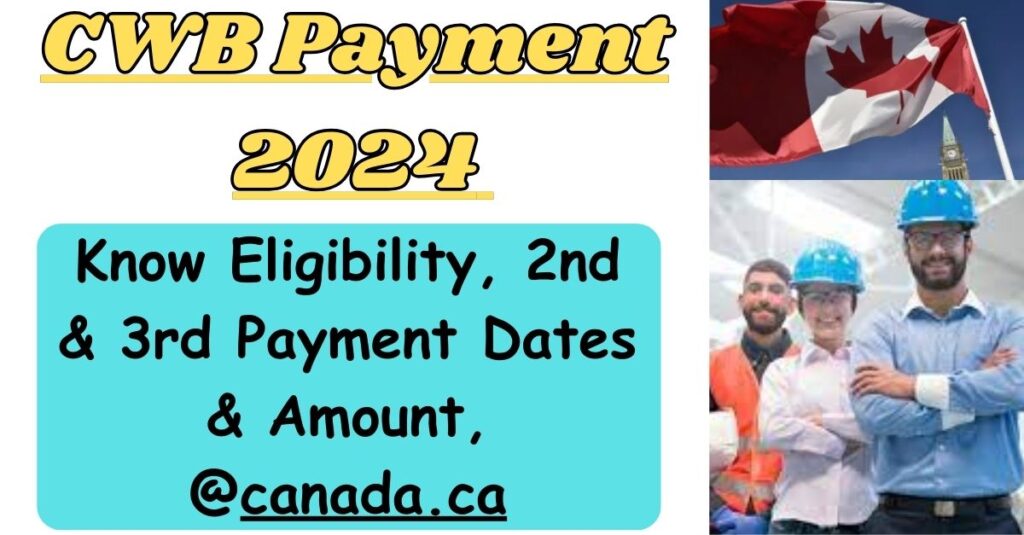 CWB Payment 2024 