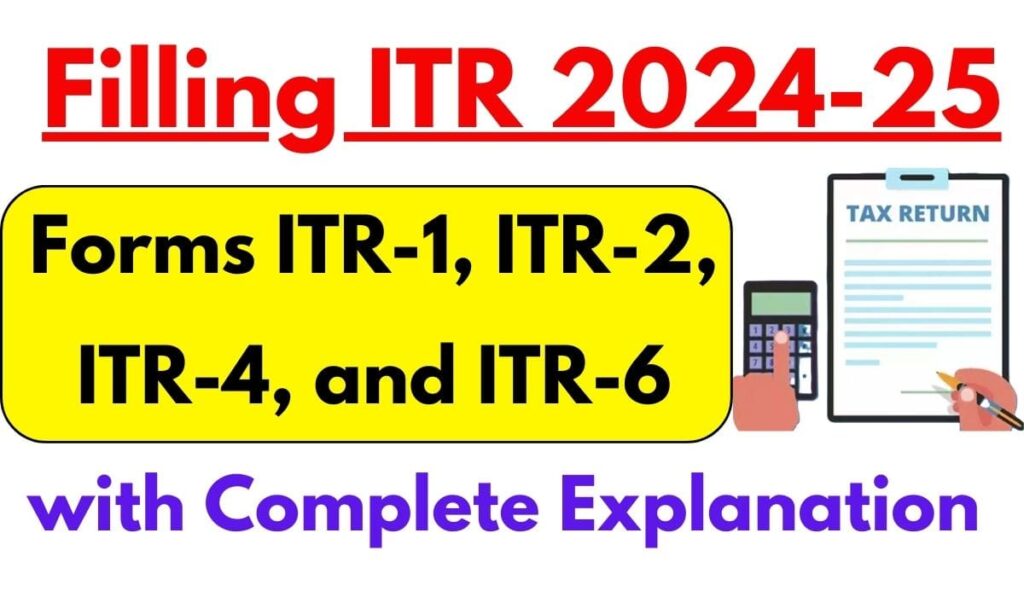 Filling ITR 2024-25