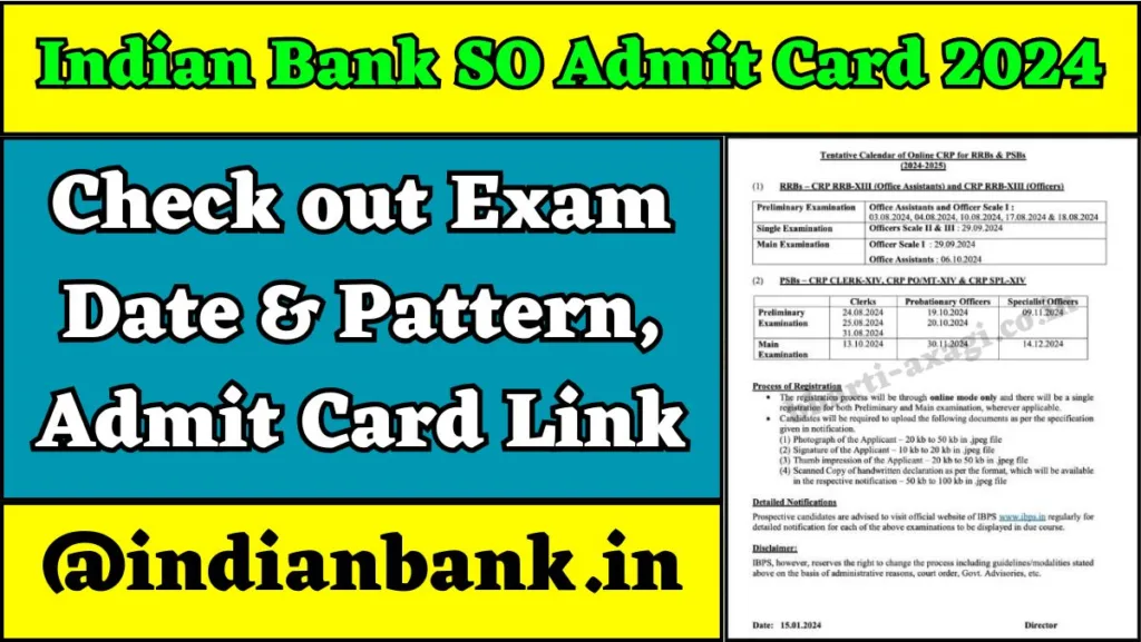 Indian Bank SO Admit Card 2024