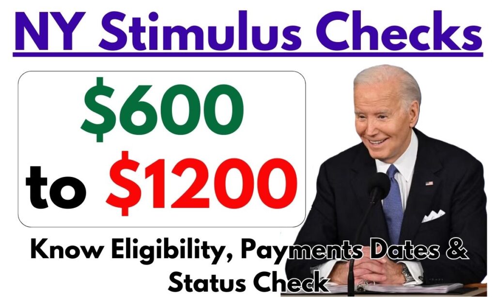 600 To 1200 NY Stimulus Checks 2024 Know Eligibility, Payments Dates