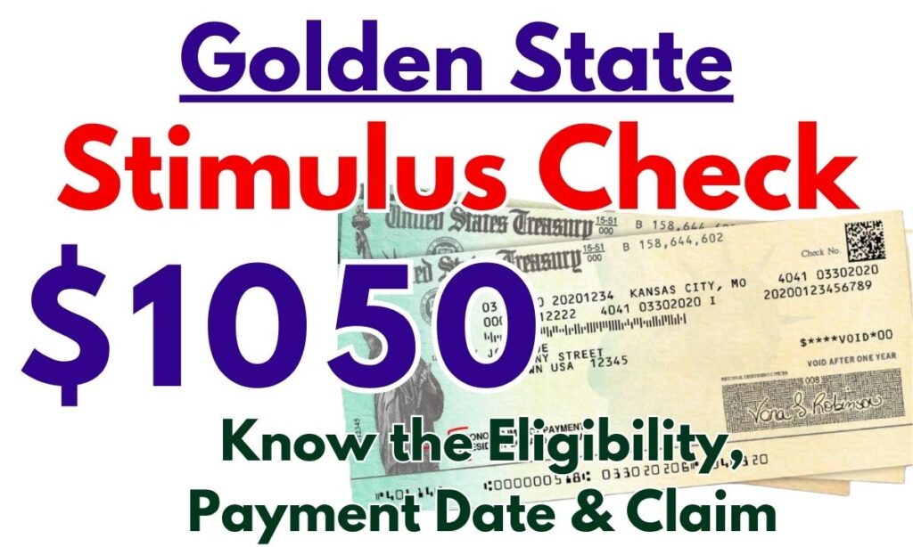 1050 Golden State Stimulus Check