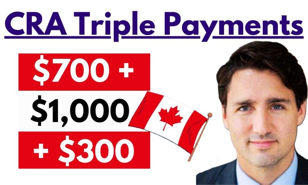 CRA Triple Payments