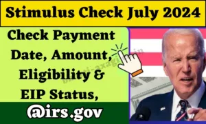 Stimulus Check July 2024