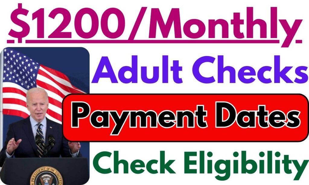 $1200/Month Adult Checks 