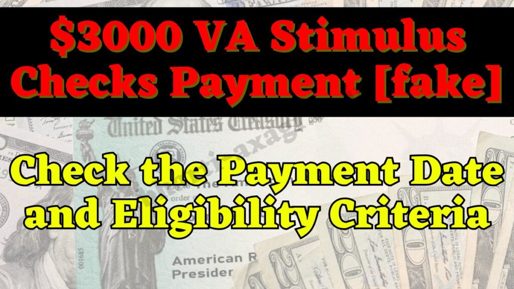 3000 VA Stimulus Checks Payment 1