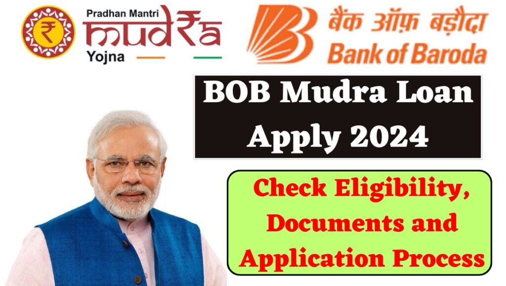 BOB Mudra Loan Apply 2024