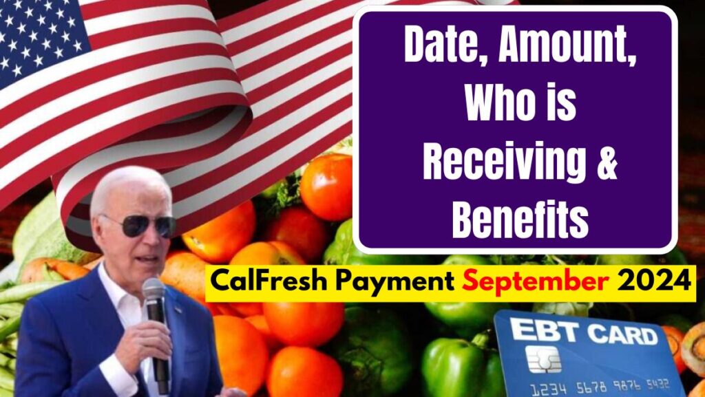 CalFresh Payment September 2024