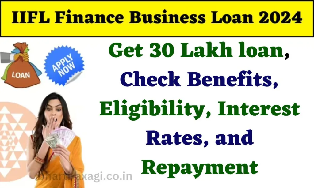 Get 30 Lakh loan Check Benefits Eligibility Interest Rates and Repayment