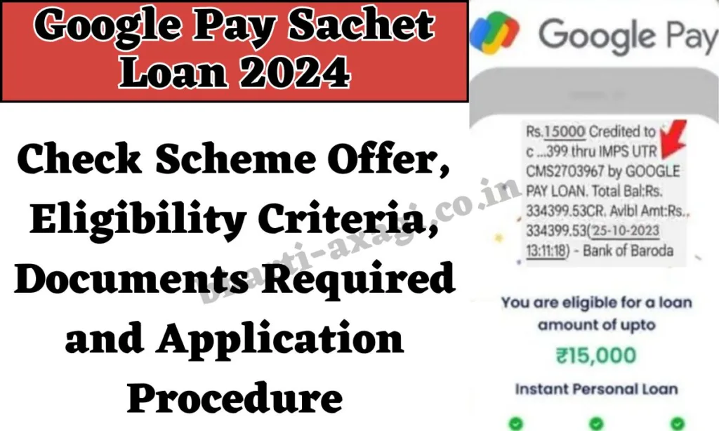 Google Pay Sachet Loan 2024 2